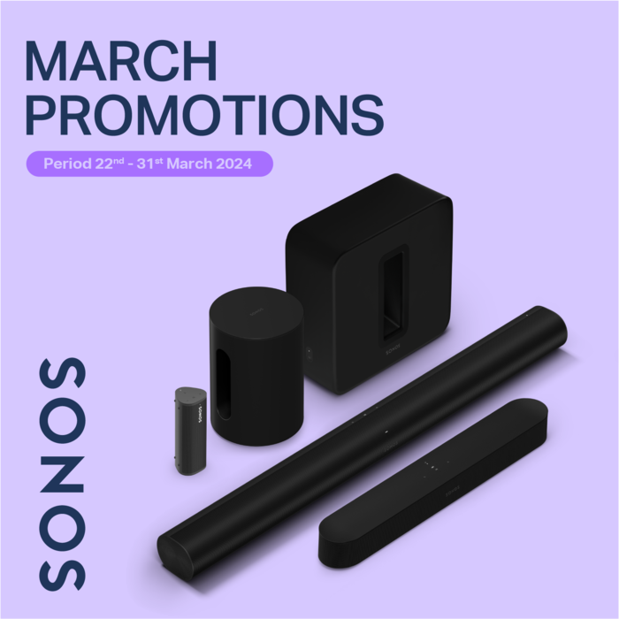 Sonos March Promotions