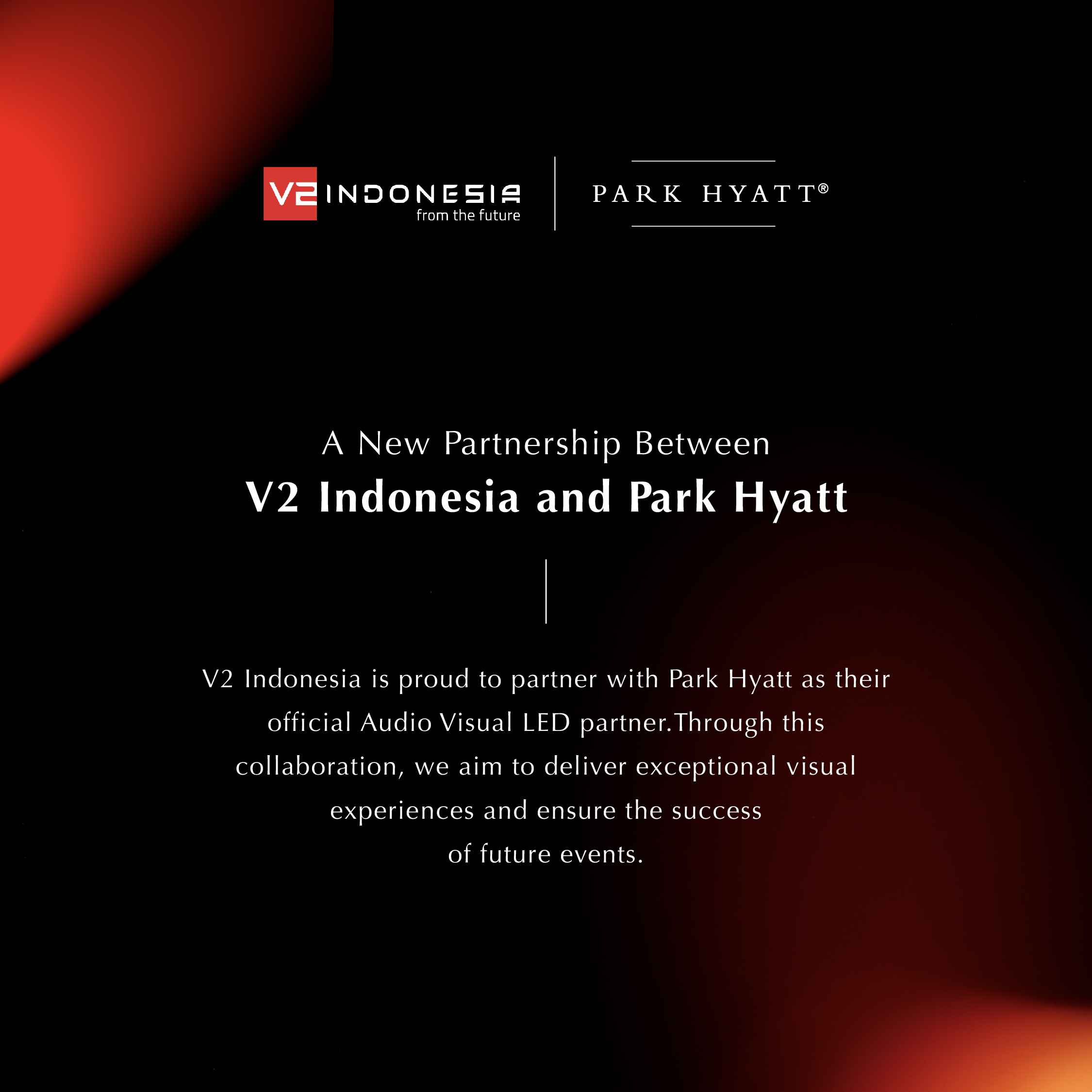 V2 Indonesia and Park Hyatt Unite to Elevate Visual Experiences