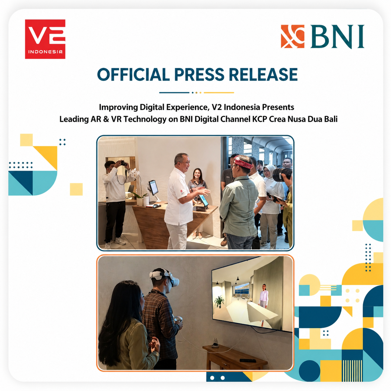 Improving Digital Experience, V2 Indonesia, Presents Leading AR & VR  Technology on BNI Digital Channel KCP Crea Nusa Dua Bali